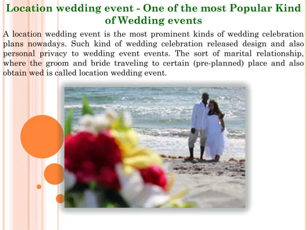 Location wedding event - One of the most Popular Kind of Wedding events