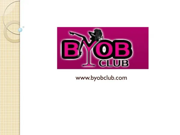Byob Club | Best Night Club - Dance Club