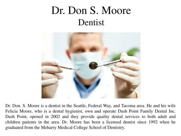 Dr. Don S. Moore Dentist