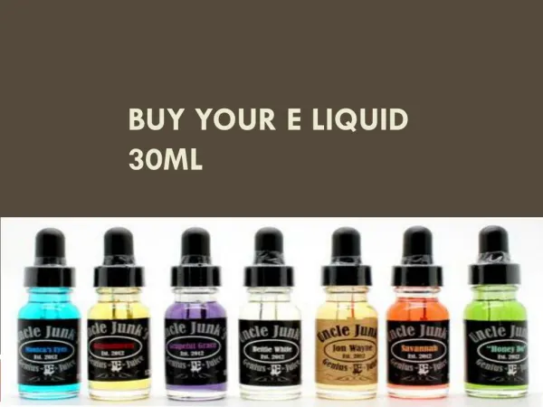 Buy Your E Liquid 30ml