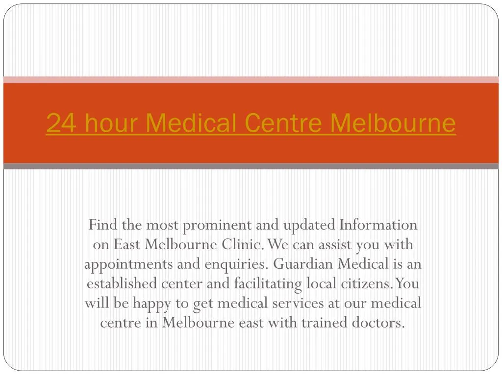 24 hour medical centre melbourne