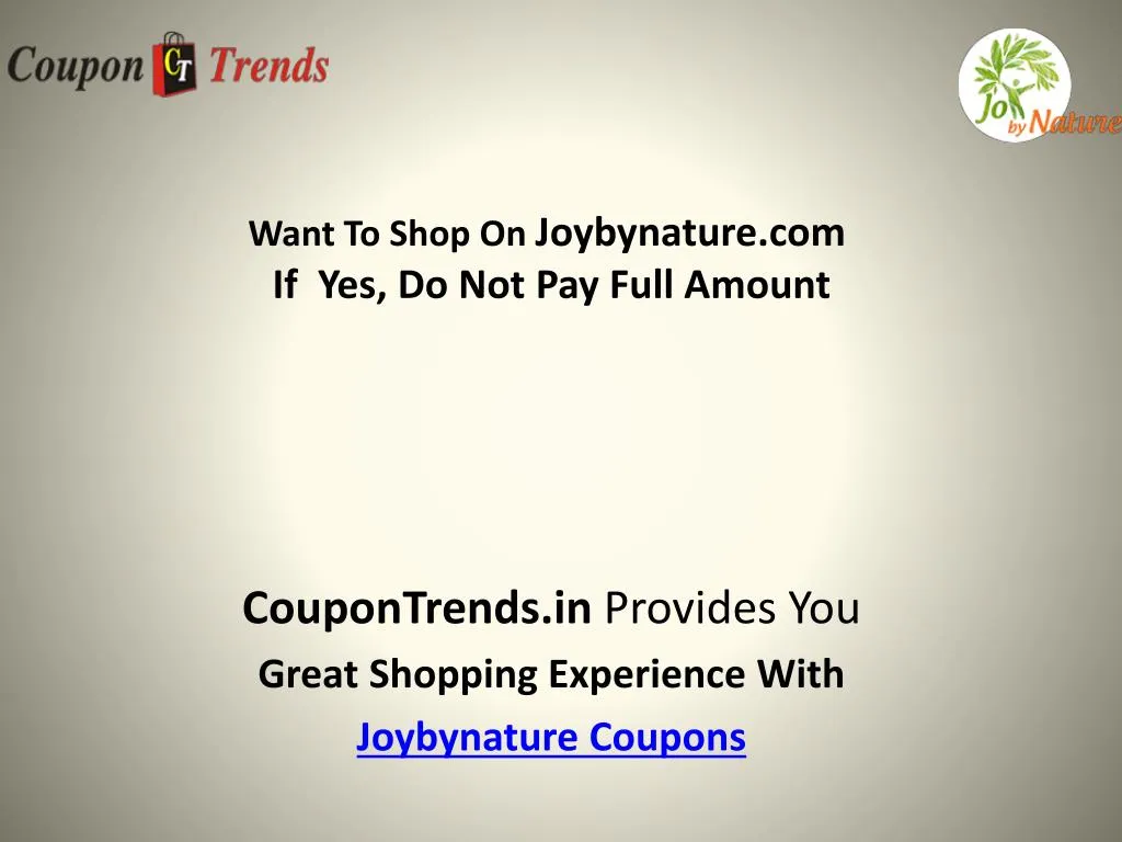 want to shop on joybynature com if yes do not pay full amount