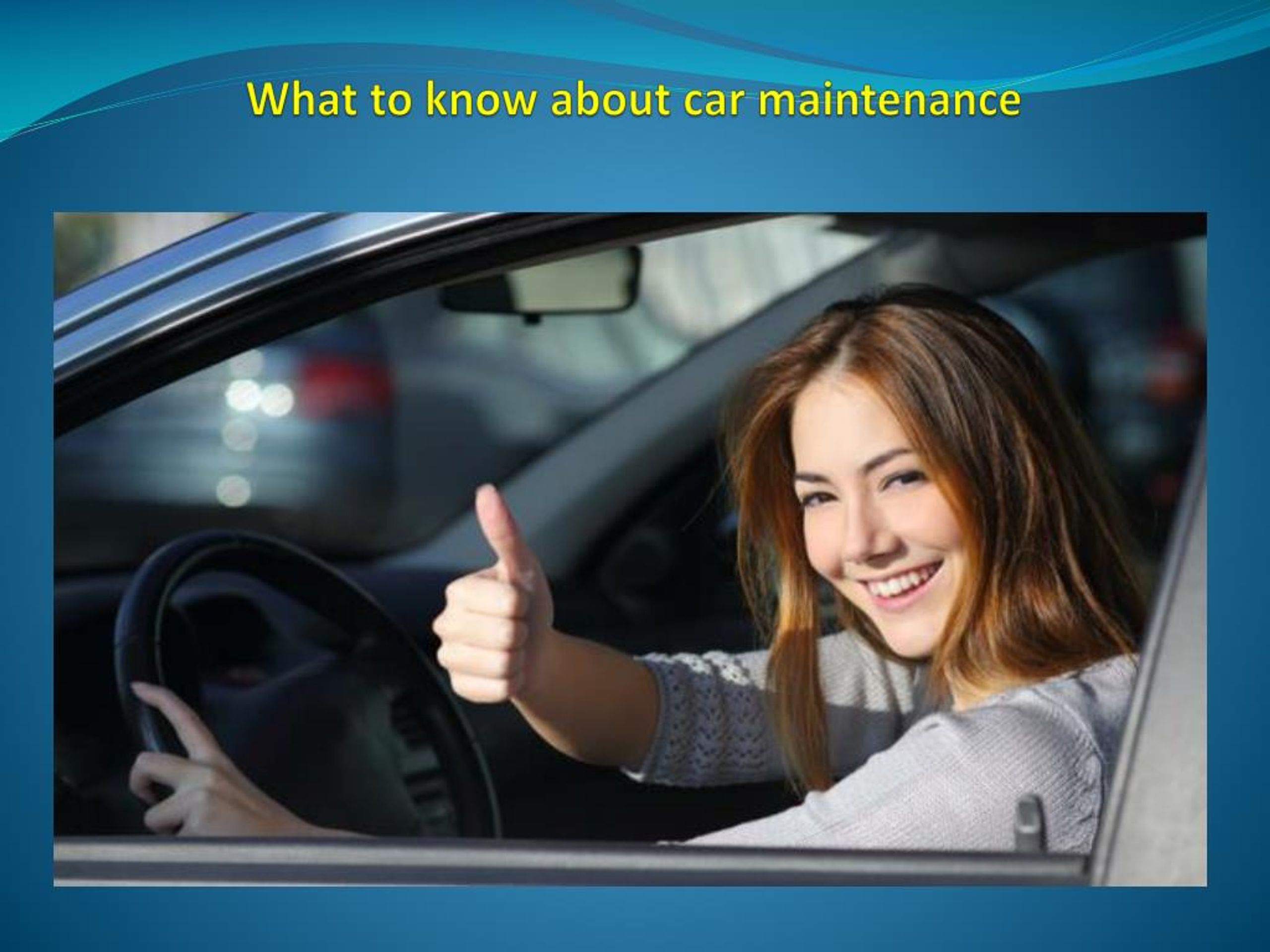 PPT - What to know about car maintenance PowerPoint Presentation, free ...