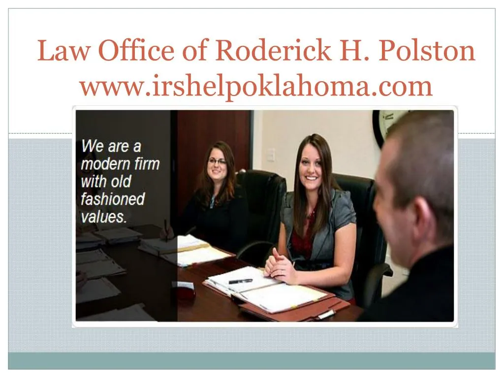 law office of roderick h polston www irshelpoklahoma com