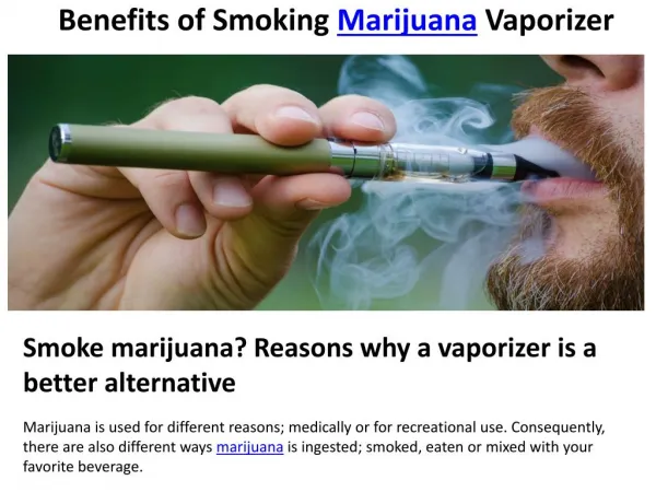 Benefits of Smoking Marijuana Vaporizer
