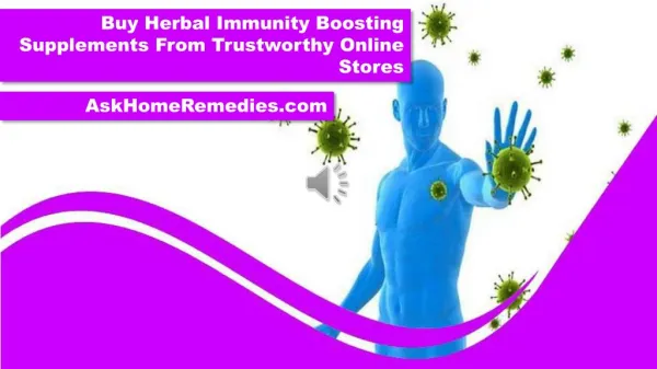 Buy Herbal Immunity Boosting Supplements From Trustworthy Online Stores