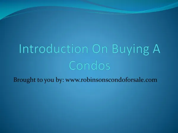 Introduction On Buying A Condos