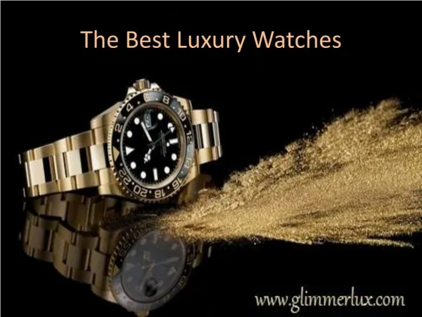 Glimmerlux Best Luxury Watches