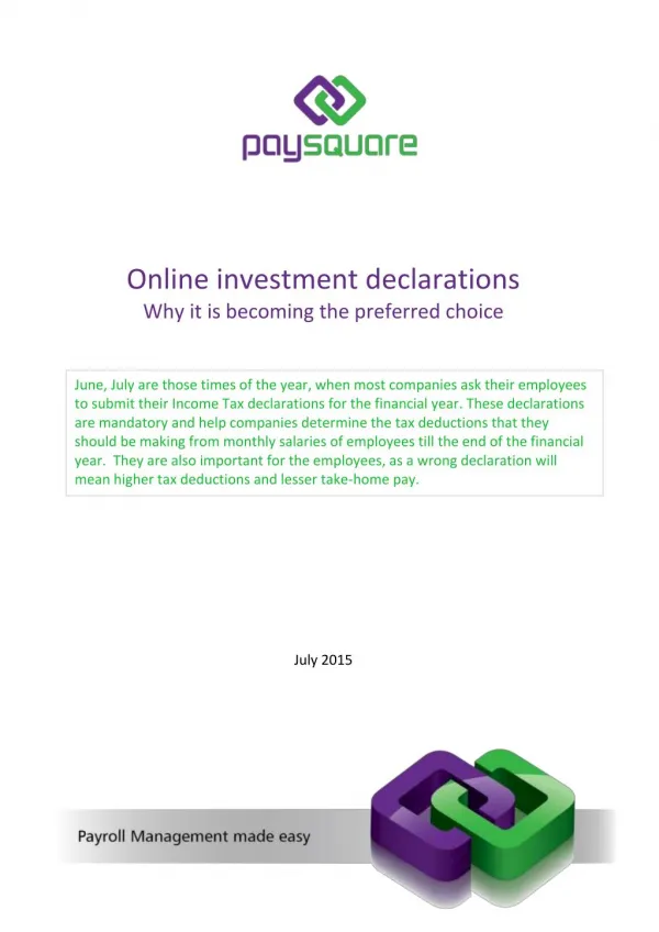 Online investment declarations - Why it is becoming the preferred choice