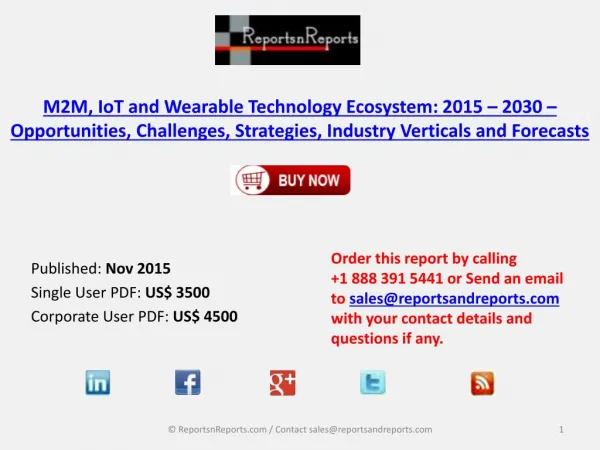 M2M, IoT and Wearable Technology Market Scenario and Growth Prospects 2030