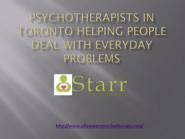 Psychotherapists In Toronto Helping People Deal With Everyday Problems