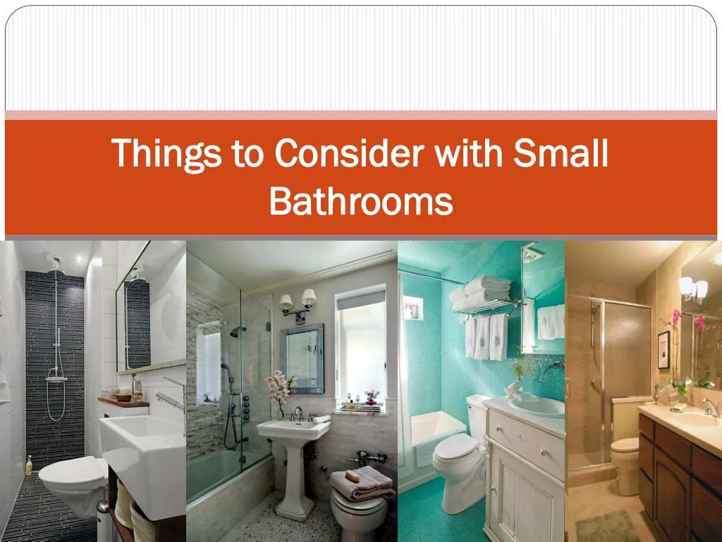 things to consider with small bathrooms