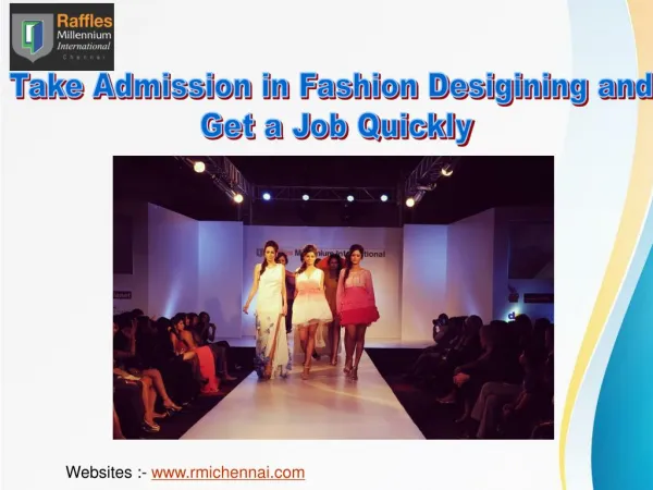 Excellent Career Opportunity in Fashion Designing