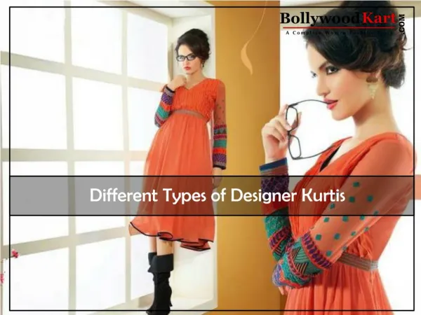 Different Types of Designer Kurtis