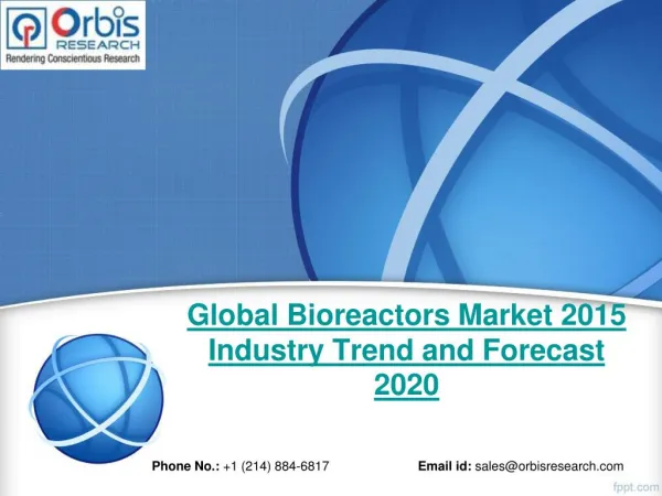 Global Bioreactors Market Statistics & Industry Facts