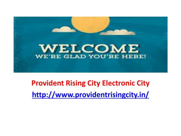 Provident Rising City Electronic City