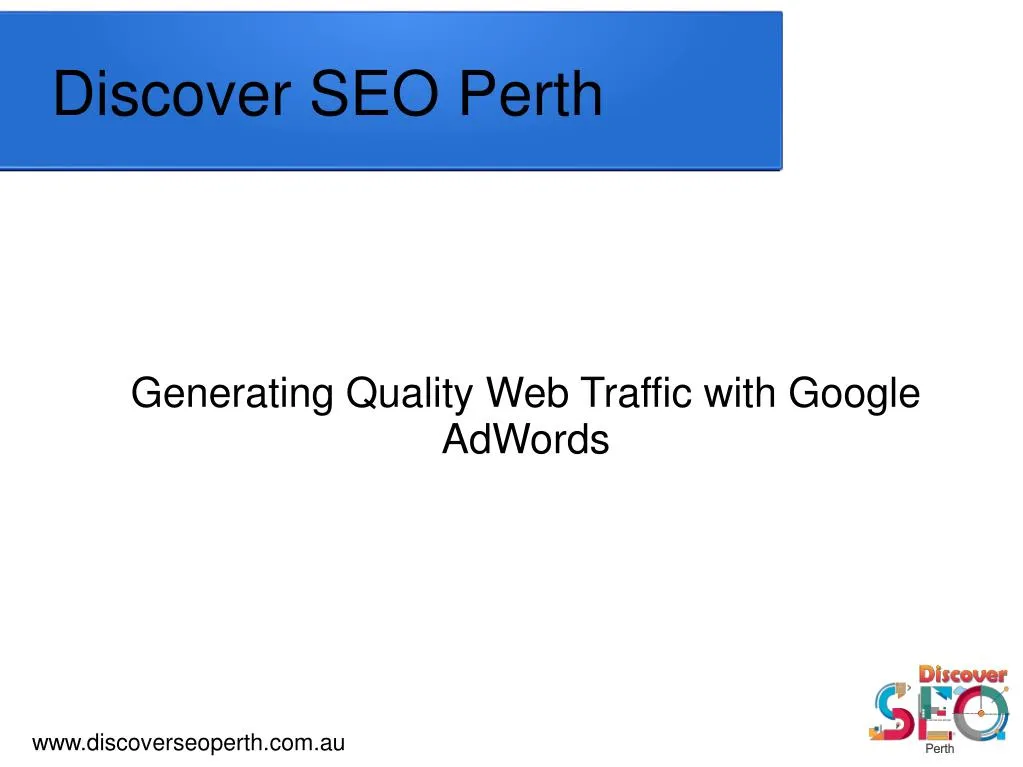 generating quality web traffic with google adwords