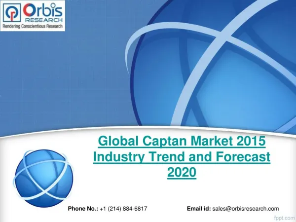 Global Captan Industry 2015 Size, Share, Growth, Trends, Demand and Forecast