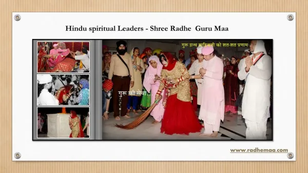 Hindu spiritual Leaders - Shree Radhe Guru Maa