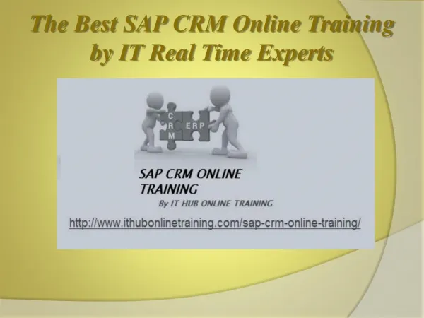 SAP CRM Online Training By Real Time IT Industrial Experts.