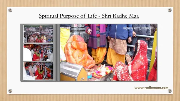 Spiritual Purpose of Life - Shri Radhe Maa