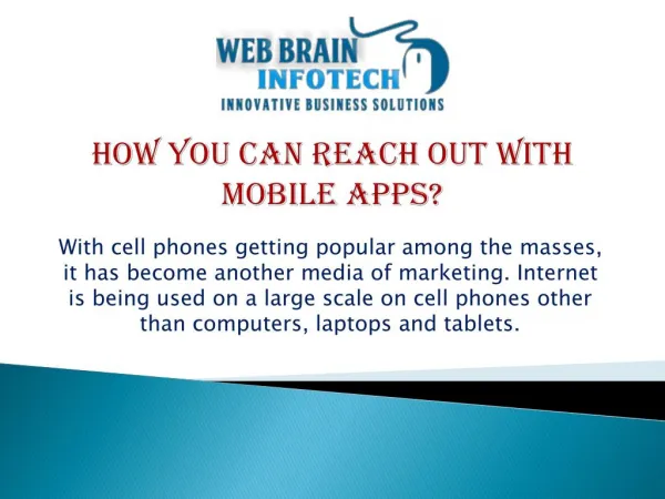 How You Can Reach Out with Mobile Apps?