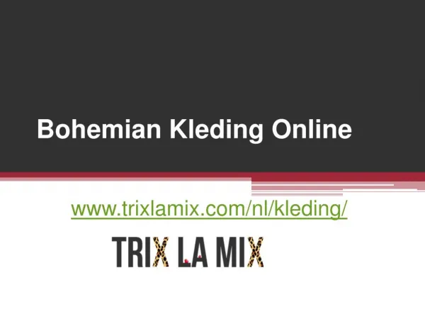 Bohemian Kleding Online - www.trixlamix.com