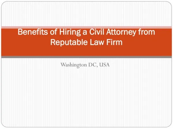 Benefits of Hiring a Civil Attorney