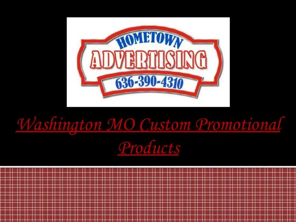 Washington MO Custom Promotional Products