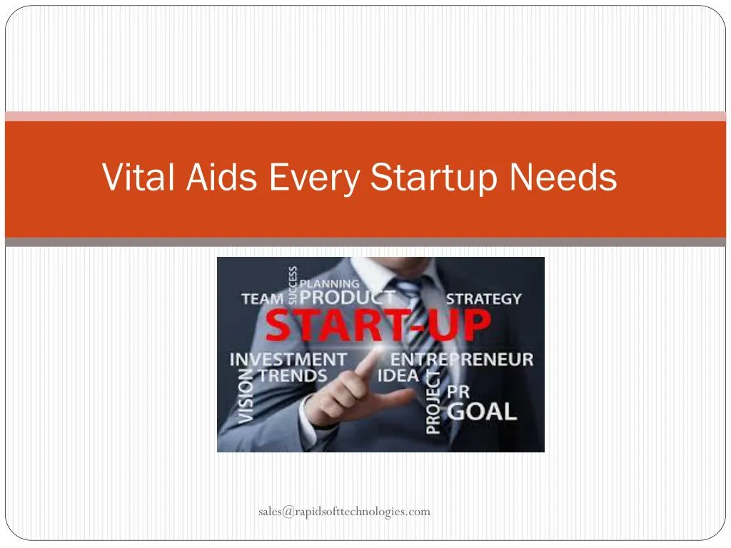 vital aids every startup needs