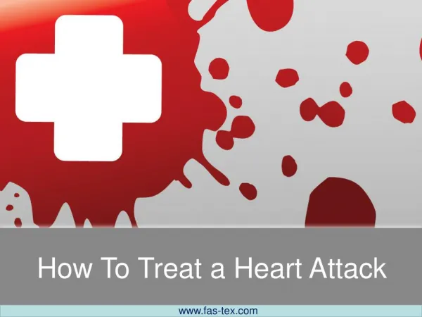 How to Treat a Heart Attack