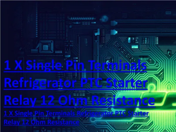 1 X Single Pin Terminals Refrigerator PTC Starter Relay 12 Ohm Resistance