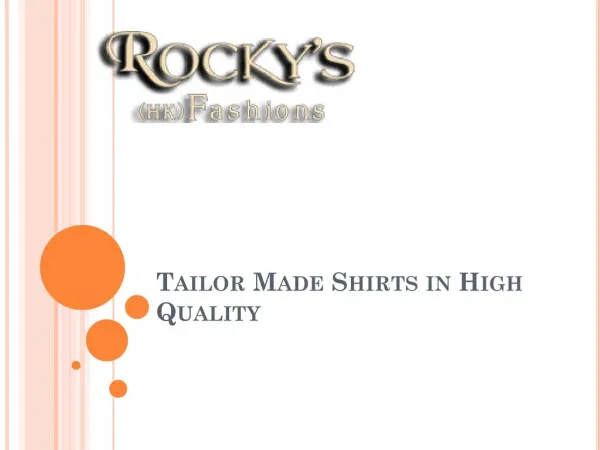 Tailor Made Shirts in High Quality