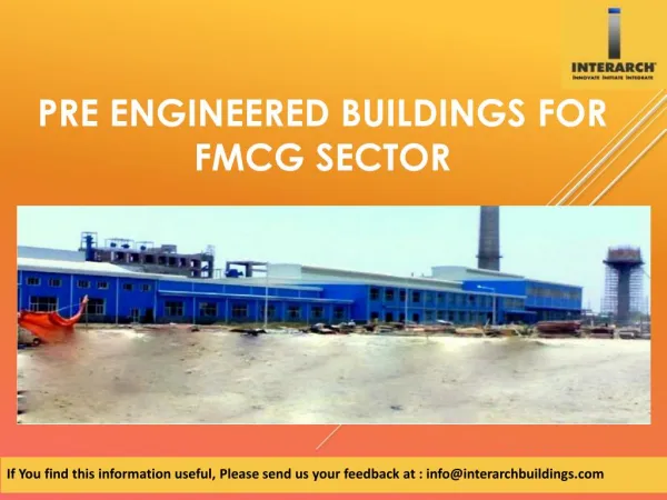Pre Engineered Buildings for FMCG Sector
