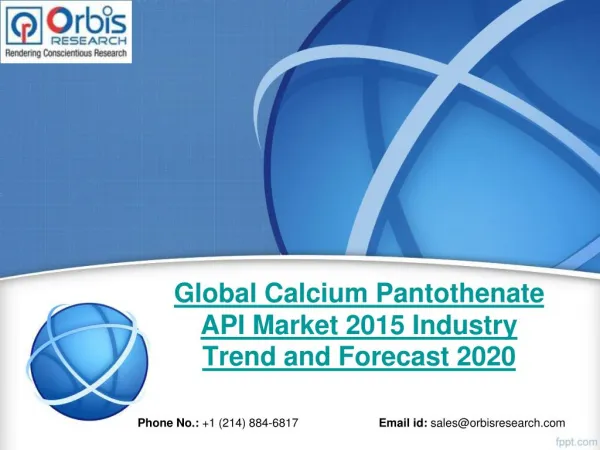 2015 Global Calcium Pantothenate API Market Key Manufacturers Analysis