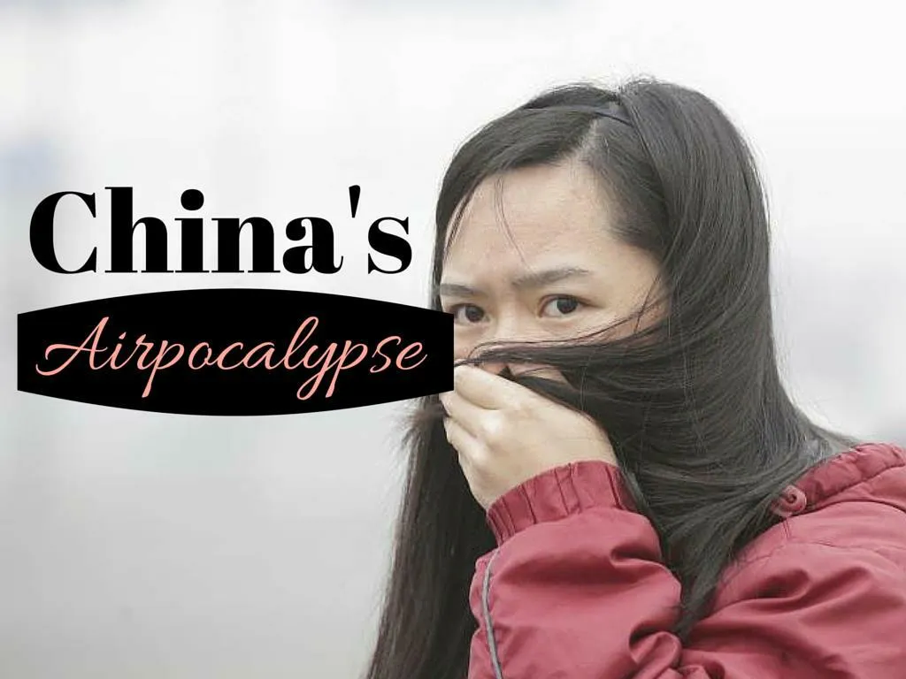 china s airpocalypse