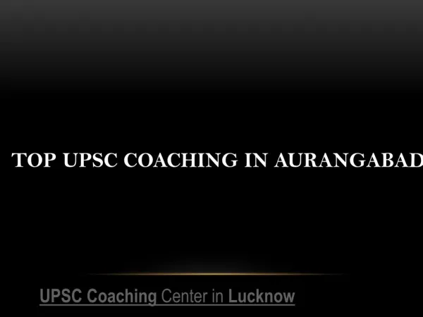 Top upsc coaching in aurangabad