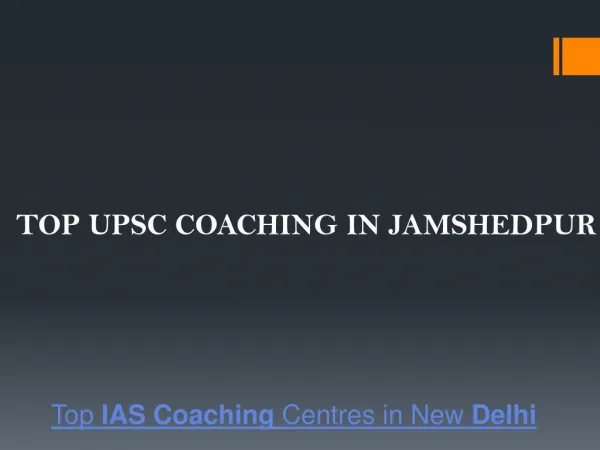 Top upsc coaching in jamshedpur