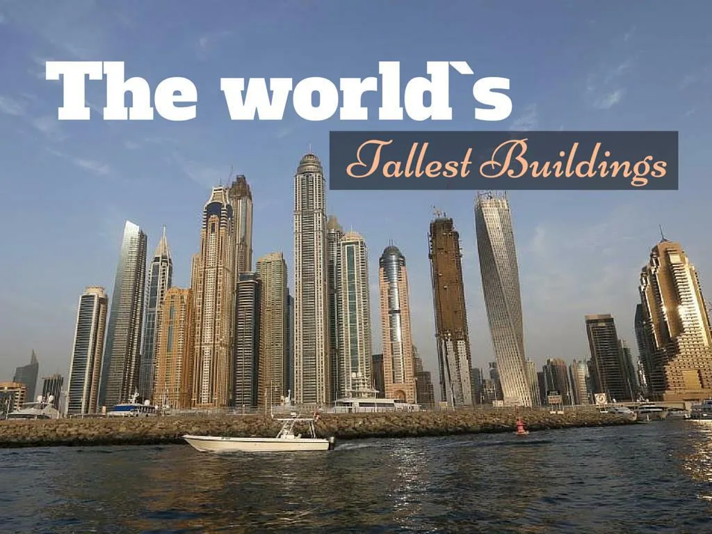 the world s tallest buildings