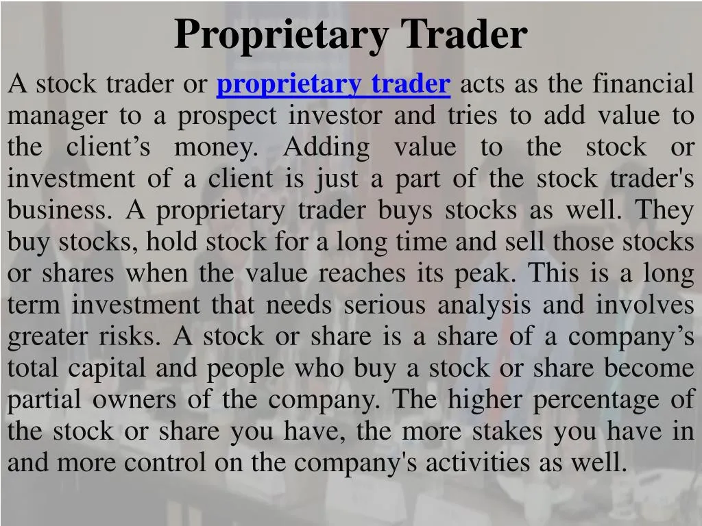 proprietary trader