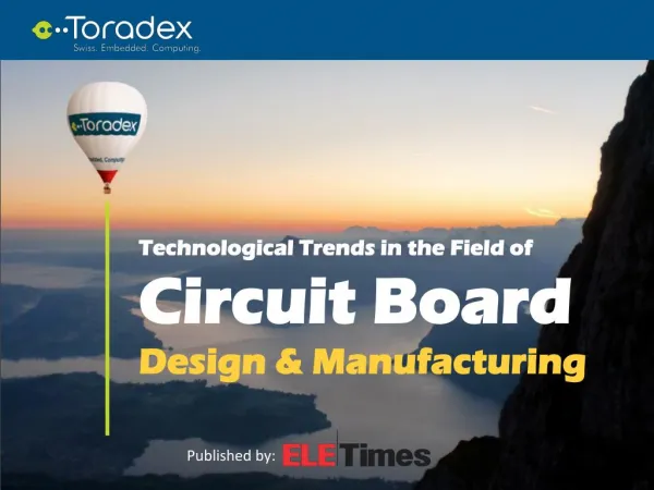 Technological Trends in the Field of Circuit Board Design and Manufacturing