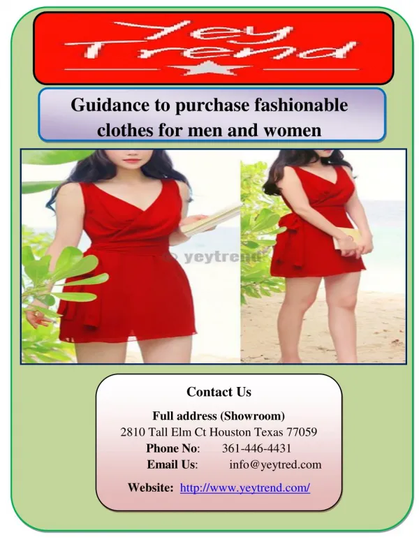 Guidance to purchase fashionable clothes for men and women