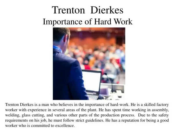 Trenton Dierkes Importance of Hard Work