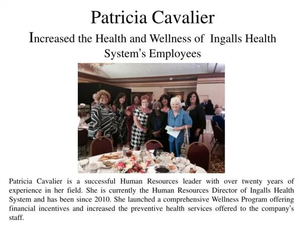 Patricia Cavalier Increased the Health and Wellness of Ingalls Health System’s Employees