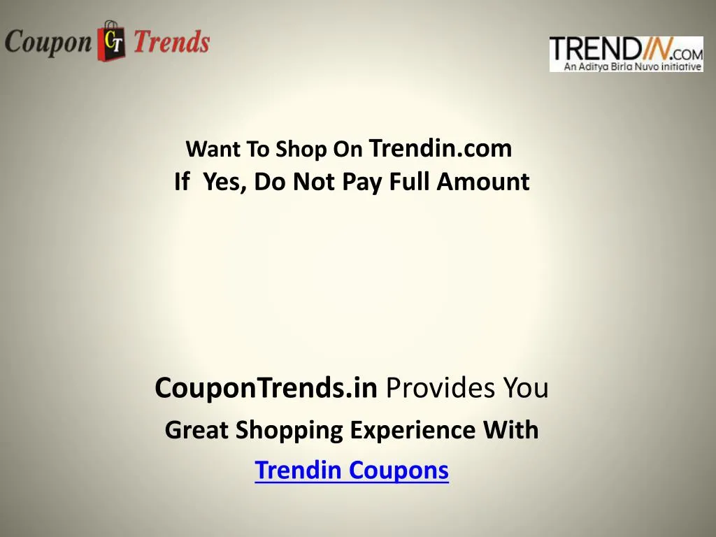 want to shop on trendin com if yes do not pay full amount