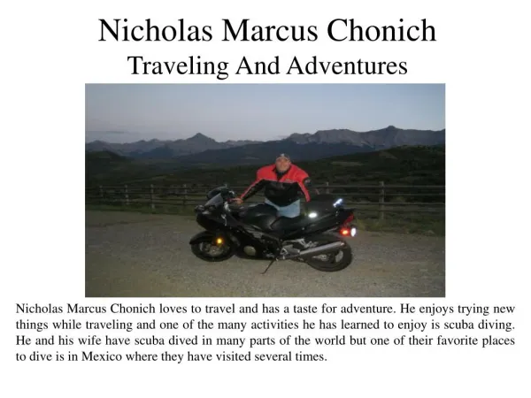 Nicholas Marcus Chonich Traveling And Adventures