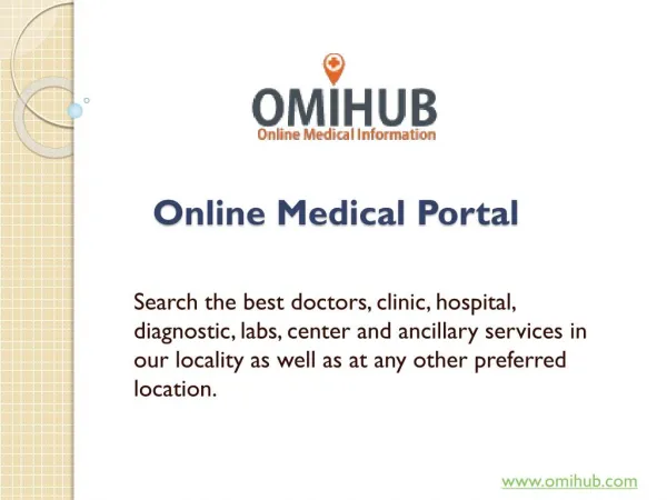 Omihub – A trustable source for Online Medical Information