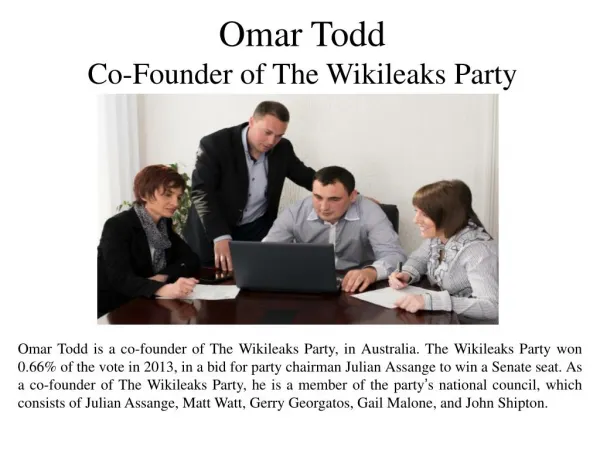 Omar Todd Co-Founder of The Wikileaks Party