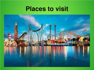 Places to visit - slide 1