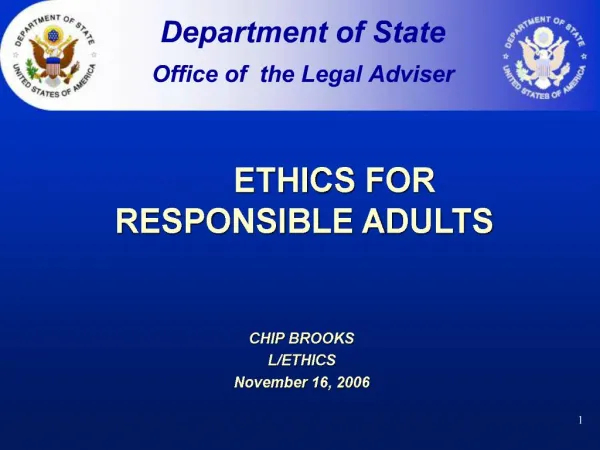 ETHICS FOR RESPONSIBLE ADULTS